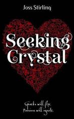 Seeking Crystal 9780192793515 Joss Stirling, Verzenden, Gelezen, Joss Stirling