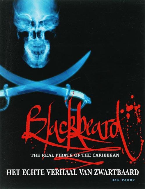 Blackbeard Het echte verhaal van Zwartbaard 9789051595994, Boeken, Kinderboeken | Jeugd | 13 jaar en ouder, Zo goed als nieuw