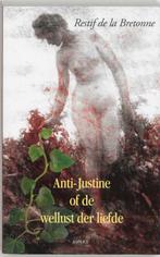 Anti-Justine, of De wellust der liefde / Martin Ros, Verzenden, Zo goed als nieuw, R. de la Bretonne