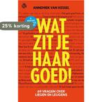 Wat zit je haar goed! 9789462971677 Annemiek van Kessel, Verzenden, Annemiek van Kessel