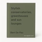 Stylish conservatories, greenhouses and sun lounges, Verzenden, Zo goed als nieuw, Bert De Pau