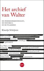 Het archief van Walter 9789462672017 Klaartje Schrijvers, Boeken, Verzenden, Zo goed als nieuw, Klaartje Schrijvers