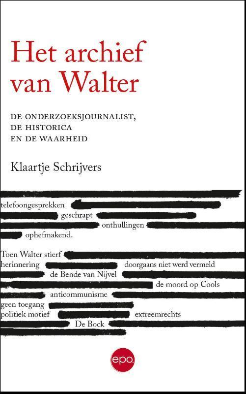 Het archief van Walter 9789462672017 Klaartje Schrijvers, Boeken, Politiek en Maatschappij, Zo goed als nieuw, Verzenden