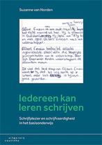 Iedereen kan leren schrijven 9789046906101, Boeken, Verzenden, Zo goed als nieuw, Suzanne van Norden