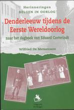 Denderleeuw tijdens de Eerste Wereldoorlog / Herinneringen, Verzenden, Gelezen, W. De Metsenaere