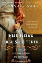 Miss Elizas English Kitchen 9780063066465 Annabel Abbs, Boeken, Verzenden, Gelezen, Annabel Abbs