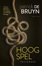 Hoog spel 9789464012194 Patrick De Bruyn, Boeken, Verzenden, Gelezen, Patrick De Bruyn