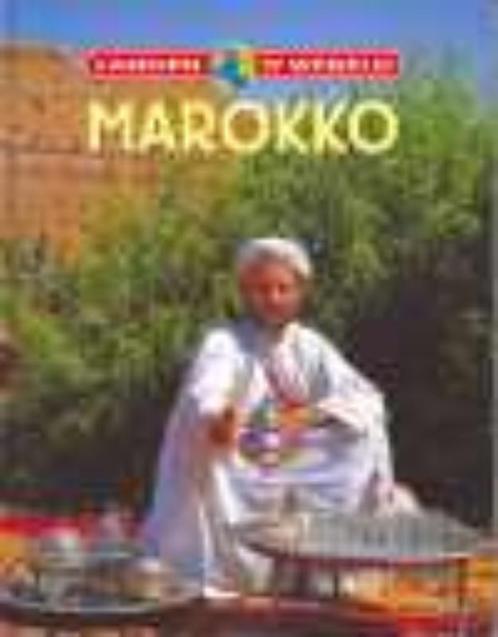 Marokko Landen Van De Wereld 9789054958826, Livres, Livres pour enfants | Jeunesse | 13 ans et plus, Envoi