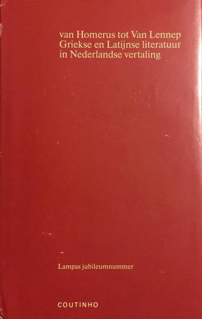 Van Homerus tot Van Lennep 9789062838868, Boeken, Overige Boeken, Gelezen, Verzenden