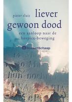 Liever gewoon dood, Verzenden, Gelezen