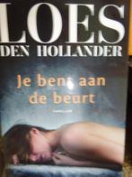 Je bent aan de beurt Loes den Hollander 9789461099075, Boeken, Verzenden, Gelezen, Loes den Hollander