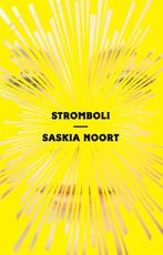 Stromboli 9789048833993 Saskia Noort, Boeken, Verzenden, Gelezen, Saskia Noort