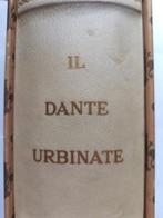 Dante Alighieri - Il Dante Urbinate della Biblioteca, Antiek en Kunst