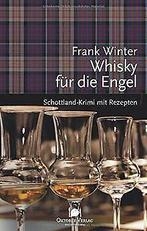 Whisky für die Engel: Schottland-Krimi mit Rezepten (Mor..., Gelezen, Frank Winter, Verzenden