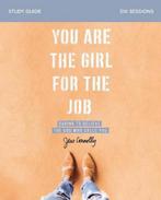 You Are the Girl for the Job Study Guide Daring to Believe, Boeken, Verzenden, Zo goed als nieuw, Jess Connolly