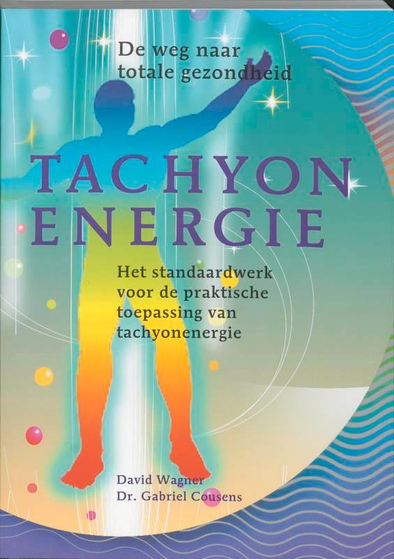 Tachyonenergie 9789073798243 D. Wagner, Boeken, Esoterie en Spiritualiteit, Zo goed als nieuw, Verzenden
