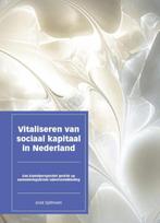 Vitaliseren van sociaal kapitaal in Nederland 9789082615807, Boeken, Gelezen, Verzenden, Joost P.A. Spithoven