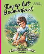 Tiny op het bloemenfeest / Tiny - vintage / 23 9789030371465, Boeken, Verzenden, Zo goed als nieuw, Gijs Haag