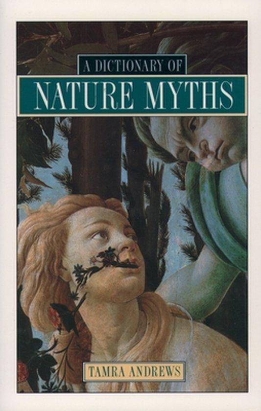 A Dictionary of Nature Myths 9780195136777 Tamra Andrews, Livres, Langue | Anglais, Envoi
