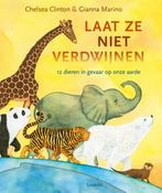 Laat ze niet verdwijnen 9789025878801 Chelsea Clinton, Boeken, Verzenden, Zo goed als nieuw, Chelsea Clinton