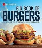 Webers Big Book of Burgers 9780376020321, Boeken, Jamie Purviance, Zo goed als nieuw, Verzenden