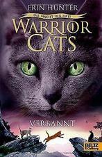 Warrior Cats - Die Macht der drei, Verbannt: III, Band 3..., Boeken, Overige Boeken, Gelezen, Hunter, Erin, Verzenden