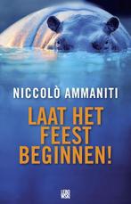 Laat het feest beginnen! 9789048802630 Niccolò Ammaniti, Verzenden, Gelezen, Niccolò Ammaniti